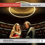 PIAS Nederland Le Cercle De L'Harmonie Johannes Brahms: Symphony No.1 Op. 68 | Violin Concerto Op. 77 (2 CD)
