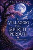 Il Libri GmbH Il Villaggio degli Spiriti Perduti