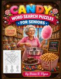 CANDY WORD SEARCH PUZZLES FOR SENIORS