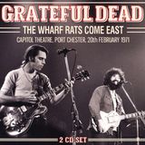 The Grateful Dead The Wharf Rats Come East