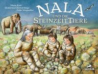 Nala und die Steinzeittiere: 1 9783038931270