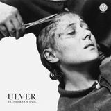 Suburban Ulver Flowers Of Evil