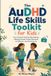 The AuDHD Life Skills Toolkit for Kids