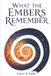 WHAT Libri GmbH What the Embers Remember Paperback