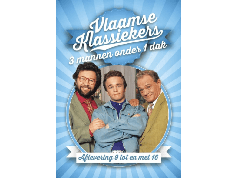Vlaamse Klassiekers: 3 Mannen Onder 1 Dak Afl. 9-16 - Dvd