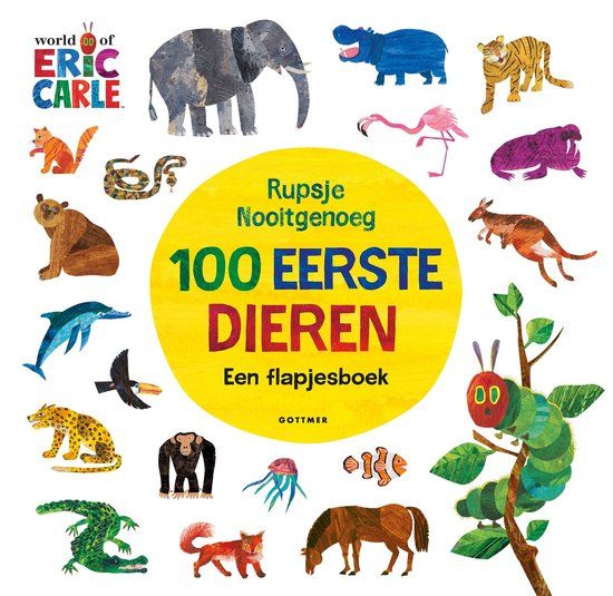 100 Rupsje Nooitgenoeg - 100 eerste dieren