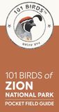 101 Birds of Zion National Park: Pocket Field Guide