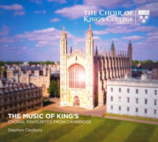 Stephen Cleobury Choir Of Kings Col - The Music Of Kings Choral Favourite