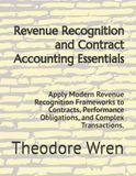Revenue Recognition and Contract Accounting Essentials