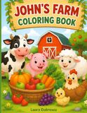 COLORING John's Farm Coloring Book for Kids