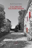 La casa di via Foschiera