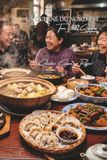Cuisine du Nord-Est (Dongbei) — Tome 1: Cent plats du Nord-Est, la générosité du Dongbei