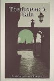 The Libri GmbH The Bravo: A Tale Paperback