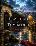 Il Caso Tuvixeddu: Trent’anni di silenzi. Una verità ancora da trovare.