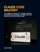 Claude code mastery: The Complete Guide to AI Coding, Agentic Software Development, Automation, and Modern Developer Workflows