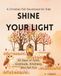 Shine Your Light: 30 Days of Faith, Gratitude, Kindness, and Fall Fun