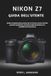Nikon Z7 User Guide