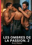 Les Tredition Les Ombres de la Passion. 2
