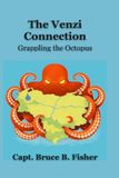 The Venzi The Venzi Connection: Grappling the Octopus