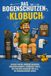 Das Bogenschützen-Klobuch: Lustige Fakten, absurde Ausreden, ehrlicher Humor & verrückte Spiele – Das perfekte Geschenk für alle, die Bogenschießen lieben