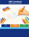 ABC Lernbuch: Alphabet Lernbuch · Buchstaben nachzeichnen · Deutsch + Englisch · Schreibübungen für Kinder von 4–8 Jahren