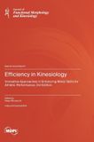 Efficiency Bol Efficiency in Kinesiology: Innovative Approaches in Enhancing Motor Skills for Athletic Performance, 3rd Edition Hardcover