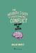The Neurotic's Guide The Neurotic's Guide To Understanding Conflict And Why We Suffer