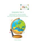 Geography Year 4: Observing territory: maps and orientation. Earth’s climate: hot and cold environments. Italy’s climate, landscapes, and the economic sectors