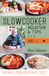 Slowcooker recepten & tips 3 X 13: Deel 1