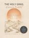 The Holy Grail: A 2-in-1 Workbook to Break the Trauma Bond, Overcome Narcissistic Abuse, and Reclaim Your Sovereign Peace