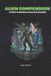 Alien Compendium: A Guide to Known Galactic Civilizations (A-Z)