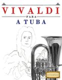 Vivaldi Libri GmbH Vivaldi para a Tuba