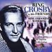 Bertus Distributie Bing & Friends Crosby - Sing and Swing with Bing
