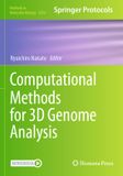 Computational Humana Methods in Molecular Biology 2856: Computational Methods for 3D Genome Analysis