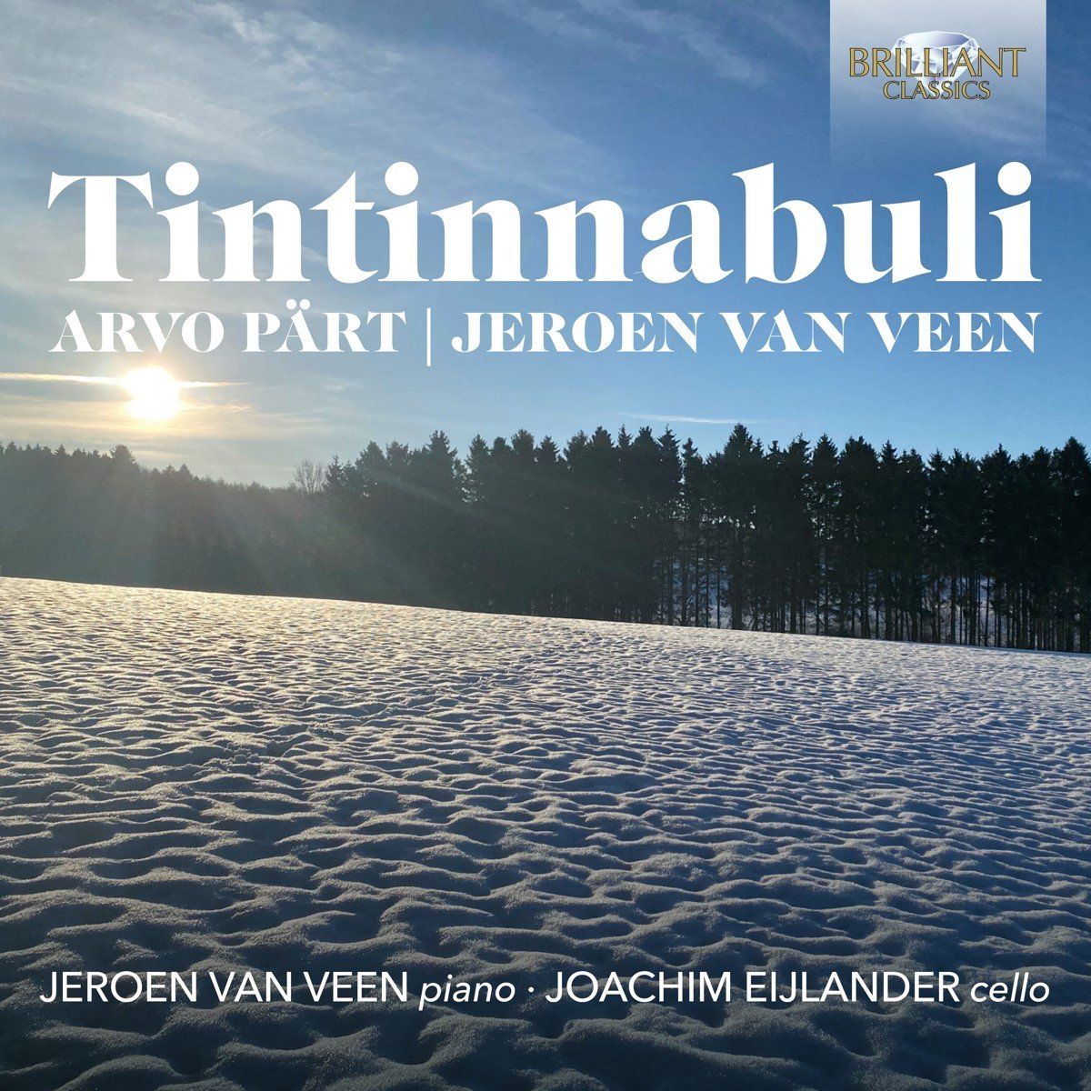 Brilliant Classics Tintinnabuli: Arvo Pärt & Jeroen Van Veen (CD)