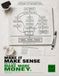 Make It Make Sense So It Can Make More Money: Large Lined Notebook