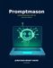 Promptmason: Getting Started with AI (Instructor Edition)