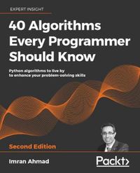 50 Packt Publishing Limited 40 Algorithms Every Programmer Should Know - Paperback