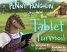 Penny Easy Access System Europe Penny Pangolin And The Tablet Turmoil / Hardcover / 36 /