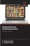 Repozytorium OmniScriptum SRL Repozytorium instytucjonalne: Analiza koncepcyjna