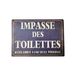 Antic Line Plaquette Impasse van het toilet 21 x 15 cm