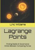 Lagrange Libri GmbH The Harness Doctrine- Lagrange Points Paperback