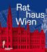 Rathaus Residenz Verlag Rathaus Wien