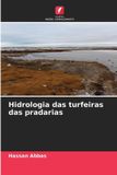 Hidrologia Edicoes Nosso Conhecimento Hidrologia das turfeiras das pradarias Paperback