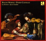 Outhere Ensemble La Fenice, Jean Tubéry - Biagio Marini & Dario Castello (2 CD)