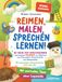 Reimen, HappyWu Verlag Reimen, Malen, Sprechen lernen! 80 Ideen zum Sprechzeichnen und kreative Malreime zur Stärkung von Feinmotorik, Konzentration und Aussprache