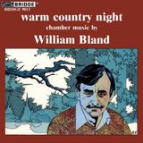 Sonic Rendezvous William Bland / Warm Country Night