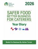 Safer Food Batter Business For Caterers Year Diary Log: Books For Business