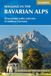 Walking Cicerone Walking in the Bavarian Alps: 70 Mountain Walks and Treks in Southern Germany