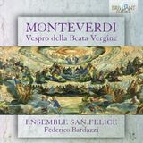 Brilliant Classics Ensemble San Felice & Federico Bardazzi - Monteverdi: Vespro Della Beata Vergine (CD)